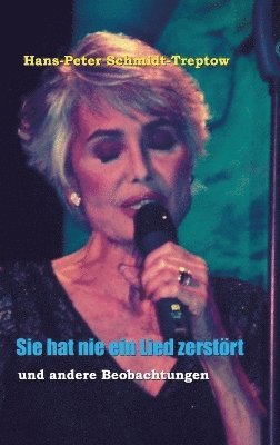 bokomslag Sie hat nie ein Lied zerstört