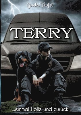 Terry: einmal Hölle und zurück 1