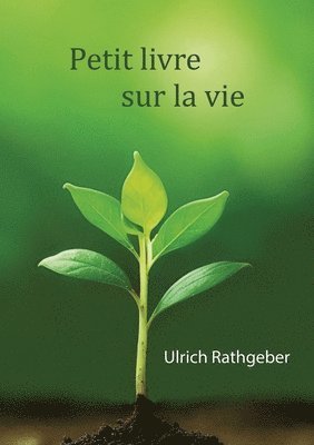 bokomslag Petit livre sur la vie