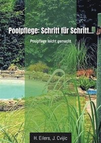 bokomslag Poolpflege: Schritt für Schritt...: Poolpflege leicht gemacht