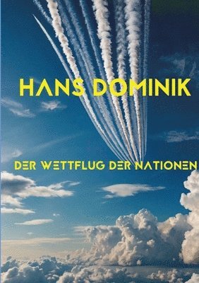 bokomslag Der Wettflug der Nationen