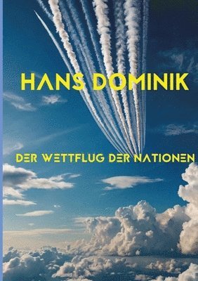 bokomslag Der Wettflug der Nationen