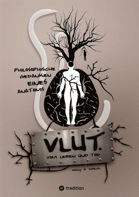 bokomslag VLUT. (Vom Leben und Tod)