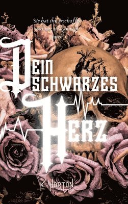 Dein schwarzes Herz 1