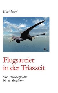 bokomslag Flugsaurier in der Triaszeit