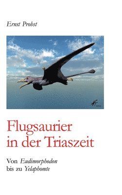 bokomslag Flugsaurier in der Triaszeit