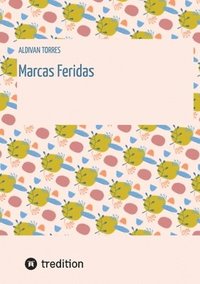 bokomslag Marcas Feridas