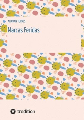 bokomslag Marcas Feridas