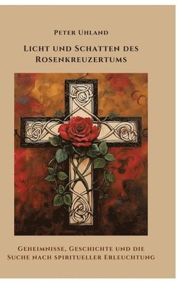 bokomslag Licht und Schatten des Rosenkreuzertums