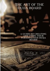 bokomslag Art of the Ouija Board