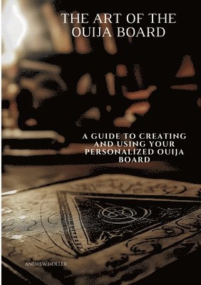 bokomslag Art of the Ouija Board