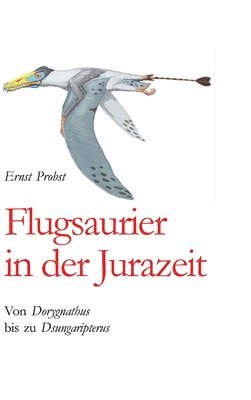 bokomslag Flugsaurier in der Jurazeit