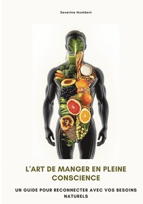 bokomslag L'art de manger en pleine conscience