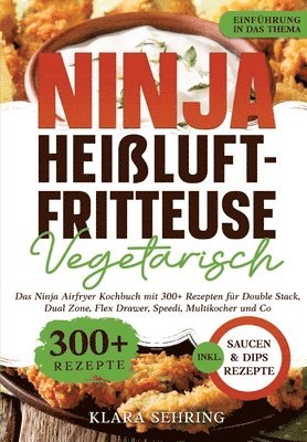 bokomslag Ninja Heiluftfritteuse Vegetarisch