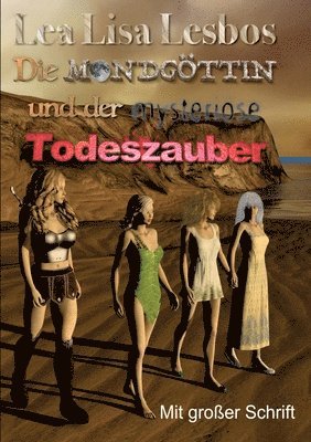 bokomslag Mondgöttin und der mysteriöse Todeszauber