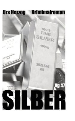 bokomslag Silber