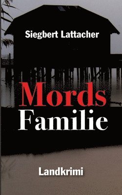 bokomslag Mords Familie: Landkrimi