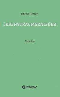bokomslag Lebenstraumgenießer
