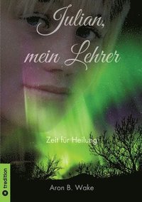 bokomslag Julian, mein Lehrer