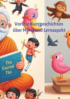 bokomslag Vorlese Kurzgeschichten über Moral und Lernaspekt