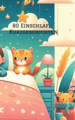 bokomslag 80 Einschlaf - Kurzgeschichten