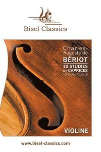 bokomslag 10 Studies or Caprices for Violin, Opus 9