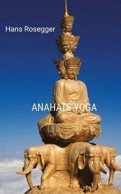 Anahats Yoga 1