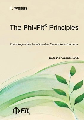 bokomslag The Phi-Fit Principles