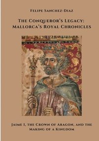 bokomslag Conqueror's Legacy