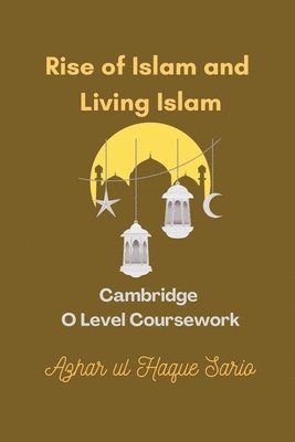 bokomslag Rise of Islam and Living Islam