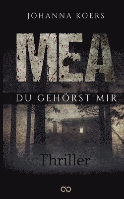 Mea: Du gehörst mir 1