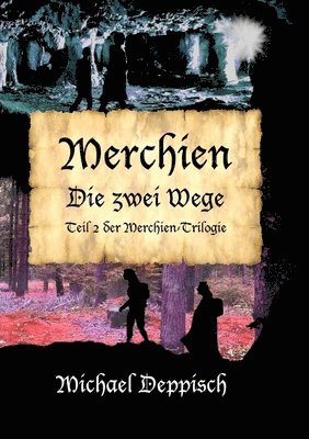 bokomslag Merchien - Die sehnlichst erwartete Fortsetzung von Hnsel und Gretel