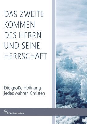 bokomslag zweite Kommen des Herrn und seine Herrschaft
