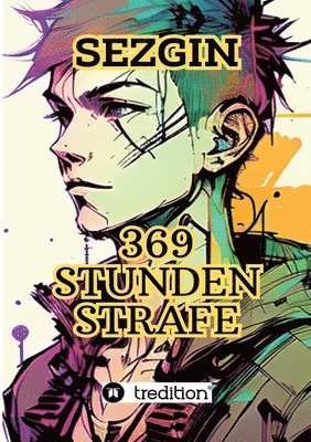 369 Stunden Strafe 1