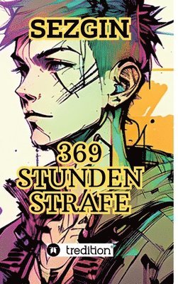 369 Stunden Strafe 1