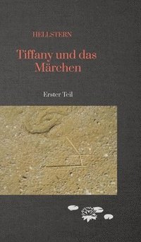 bokomslag Tiffany und das Mrchen