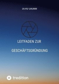 bokomslag Leitfaden zur Geschäftsgründung