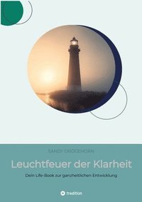 bokomslag Leuchtfeuer der Klarheit