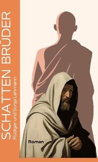 bokomslag Schatten Brüder: Eine Familiensaga - Trilogie - Indische Schicksale