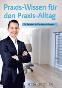 bokomslag Praxis-Wissen für den Praxis-Alltag