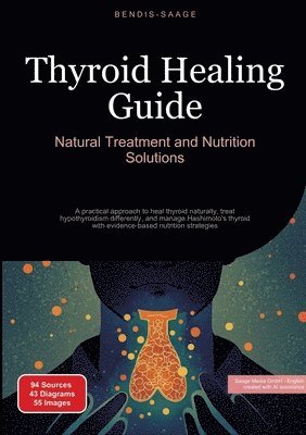 bokomslag Thyroid Healing Guide