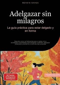 bokomslag Adelgazar sin milagros