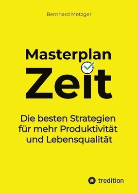 bokomslag Masterplan Zeit