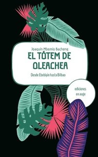 bokomslag tótem de Oleachea