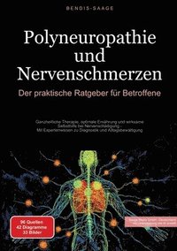 bokomslag Polyneuropathie und Nervenschmerzen: Der praktische Ratgeber für Betroffene: Ganzheitliche Therapie, optimale Ernährung und wirksame Selbsthilfe bei N