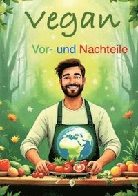 bokomslag Vegan Vor- und Nachteile