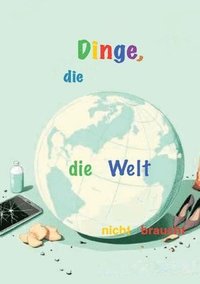 bokomslag Dinge, die...