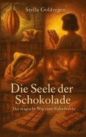 bokomslag Seele der Schokolade