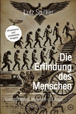 Die Erfindung des Menschen 1