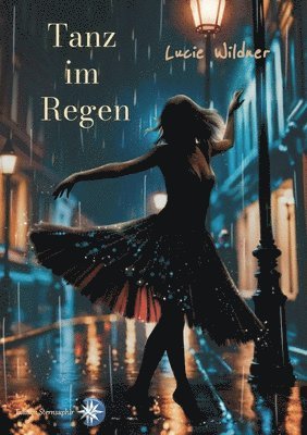 bokomslag Tanz im Regen